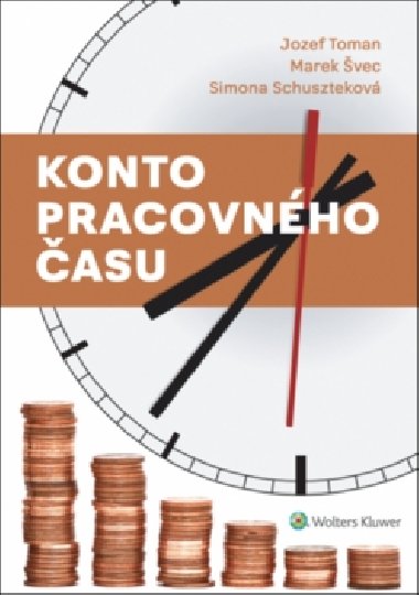 Konto pracovnho asu - Jozef Toman; Marek vec; Simona Schusztekov