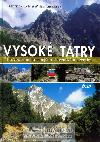 Vysok Tatry Prvodce nejkrsnjm slovenskm zemm - Kele Frantiek, Luansk Milan