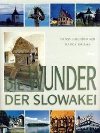Die Wunder der Slowakei - kolektiv