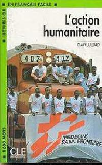 Cle3 l action humanitaire - Julliard Claire