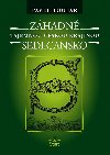 Zhadn Sedlansko - Tajemnou eskou krajinou - Toufar Pavel