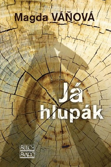 J hlupk - Magda Vov