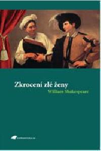 Zkrocen zl eny - Shakespeare William