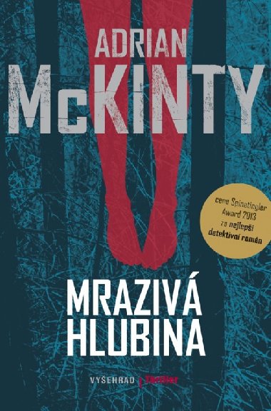 Mraziv hlubina - Adrian McKinty