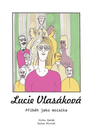 Lucie Vlaskov - Duan Pirnk; Jirka Dak