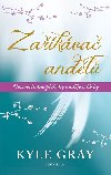 Zakva andl - Neuviteln pbhy nadje a lsky - Kyle Gray