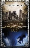 Nstroje smrti 5: Msto ztracench du - Cassandra Clareov