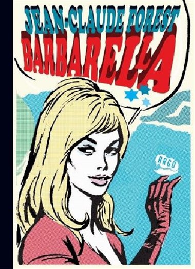 Barbarella - Jean-Claude Forest