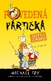 Poveden partika: Past na surovce - Michael Fry