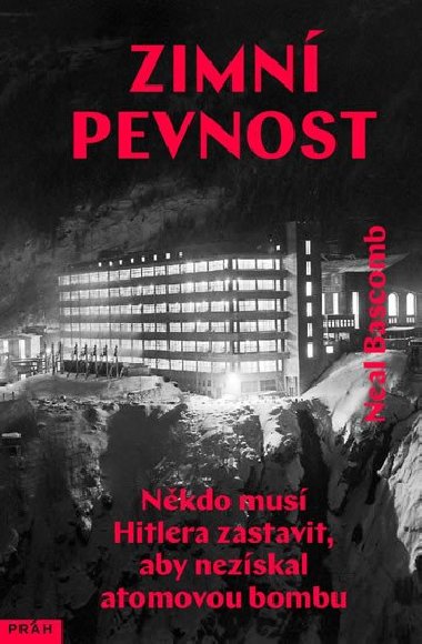 Zimn pevnost - Neal Bascomb