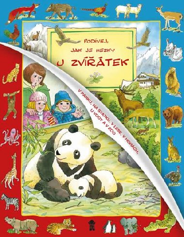 Podvej, jak je hezky u zvtek - Pikola