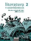 Literatura v souvislostech pro S 2 - pruka uitele - neuveden