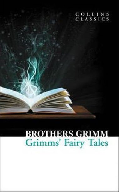 GrimmsFairy Tales - Grimm Brothers