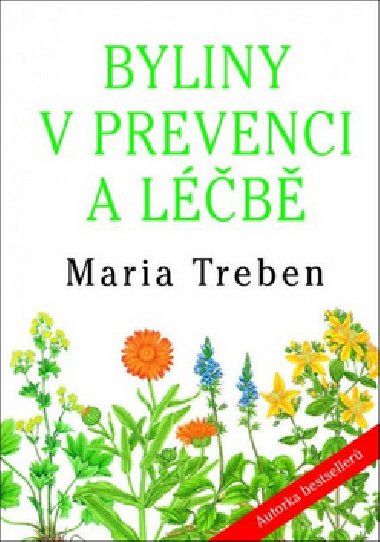 Byliny v prevenci a lb - Maria Treben