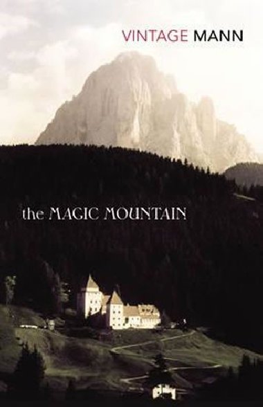 The Magic Mountain - Mann Thomas