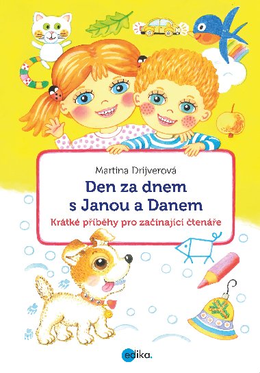 Den za dnem s Janou a Danem - Martina Drijverová