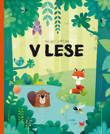 Kde bydl zvtka V lese - Pavla Hankov