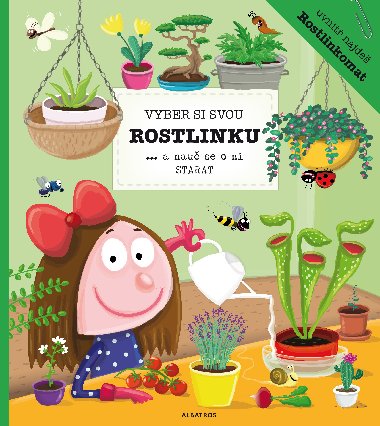 Vyber si svou rostlinku... a nau se o ni starat - Aneta abkov