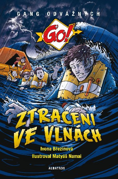Ztraceni ve vlnch - Ivona Bezinov; Maty Namai