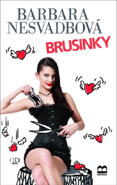 Brusinky - Barbara Nesvadbov; Mio Dha