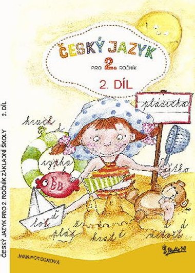 esk jazyk pro 2. ronk zkladn koly (2. dl) - Potkov Jana