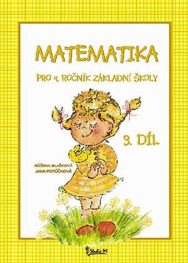 Matematika pro 4. ronk zkladn koly (3. dl) - Potkov Jana
