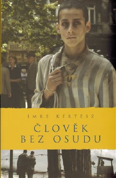 lovk bez osudu - Imre Kertsz
