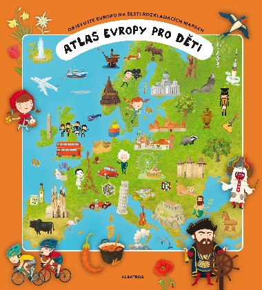 Atlas Evropy pro dti - Oldich Rika; Tom Tma