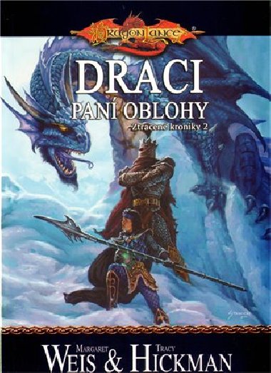 Draci pan oblohy - Tracy Hickman; Margaret Weis