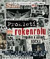Proklet rokenrolu - Tragdie a zhady rocku - Primi Michele