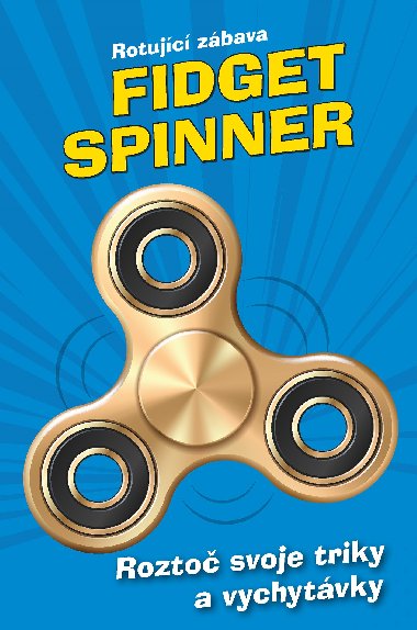 Fidget Spinner - Rotujc zbava - 