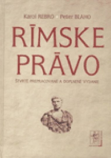 Rmske prvo - Peter Blaho; Karol Rebro