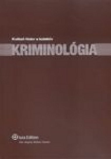 Kriminolgia - Kvto Holcr