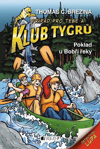 Klub Tygr - Poklad u Bob eky - Thomas Brezina