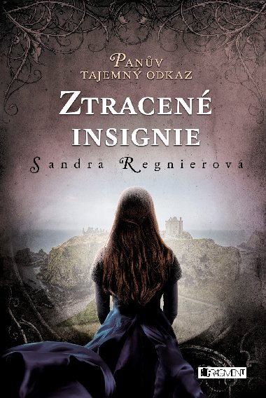 Panv tajemn odkaz - Ztracen insignie - Sandra Regnier