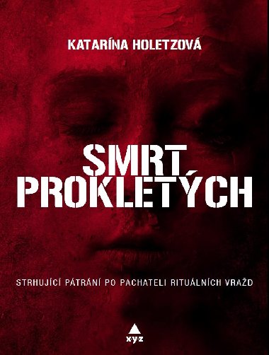 Smrt prokletch - Katarna Holetzov