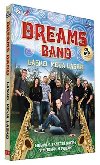 Dreams Band - Lsko, moje lsko - CD+DVD - neuveden