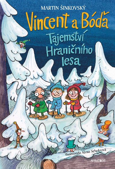 Vincent a Ba - Tajemstv Hraninho lesa - Martin inkovsk