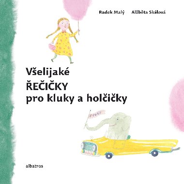 Velijak eiky pro kluky a holiky - Radek Mal
