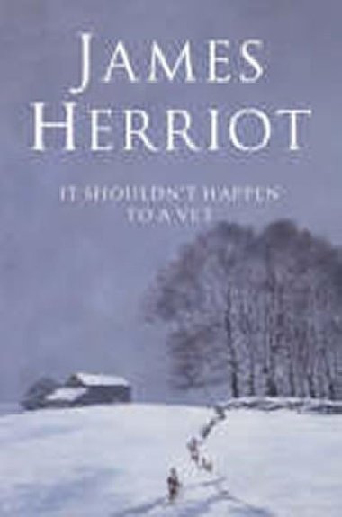 It shouldnt - Herriot James