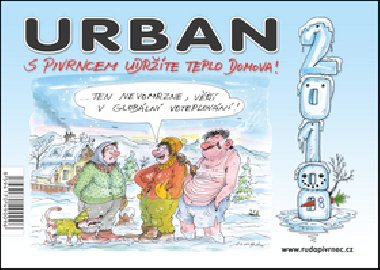 Urban - S Pivrncem udržíte teplo domova! stolní kalendář 2018 - Petr Urban