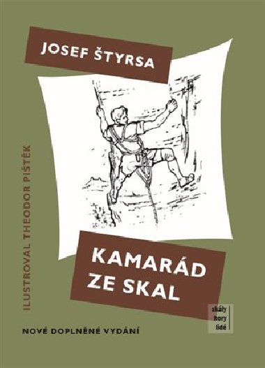 Kamard ze skal - Josef tyrsa