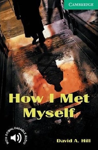How I Met Myself Level 3 - Hill David