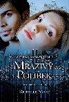 Vamprsk akademie 2 - Mraziv polibek - Mead Richelle