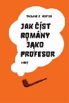 Jak st romny jako profesor - Thomas C. Foster