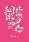 Sbrka milostnch dsn - Sobek Pavel