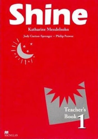 Shine Level 1 Teachers Book - Prowse Philip