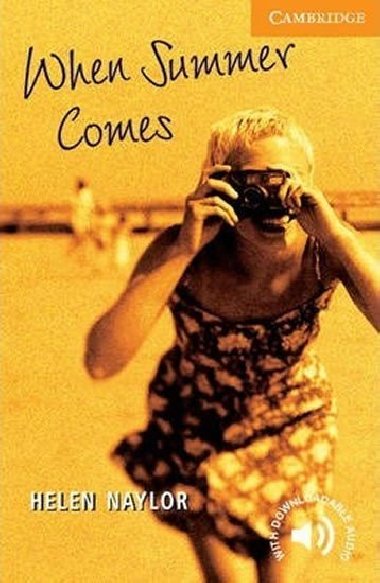When Summer Comes Level 4 - Naylor Helen