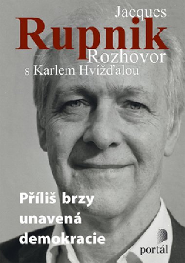 Jacques rupnik rozhovor s karlem hvalou - Karel Hvala