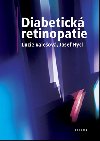 Diabetick retinopatie - Lucie Valeov; Josef Hycl
